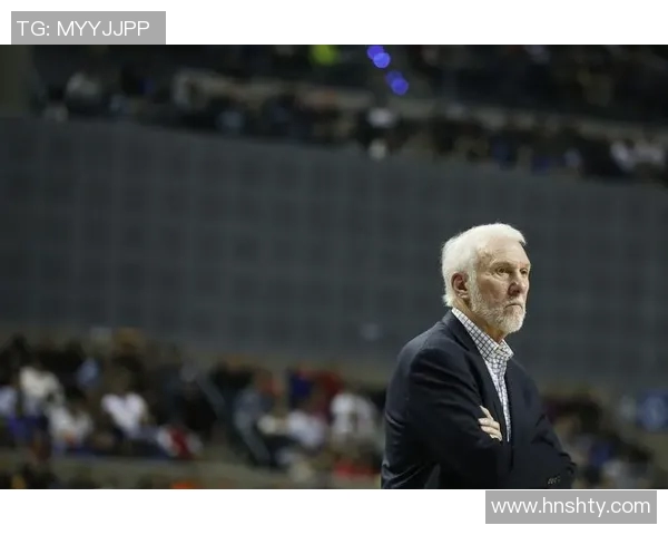 波波维奇续签三年合同74岁传奇教练继续带领文班追逐梦想